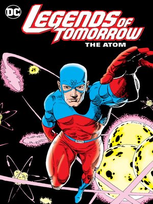 cover image of Legends of Tomorrow: The Atom